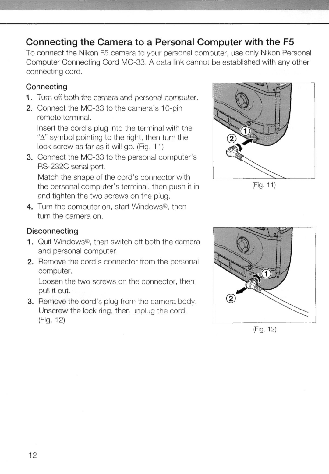 Nikon AC-2WE instruction manual Connecting the Camera to a Personal Computer with the F5 