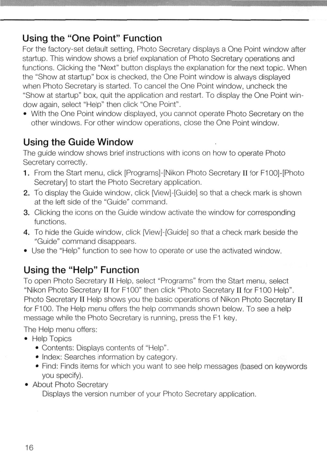 Nikon AC-2WE instruction manual Using the One Point Function, Using the Guide Window, Using the Help Function 