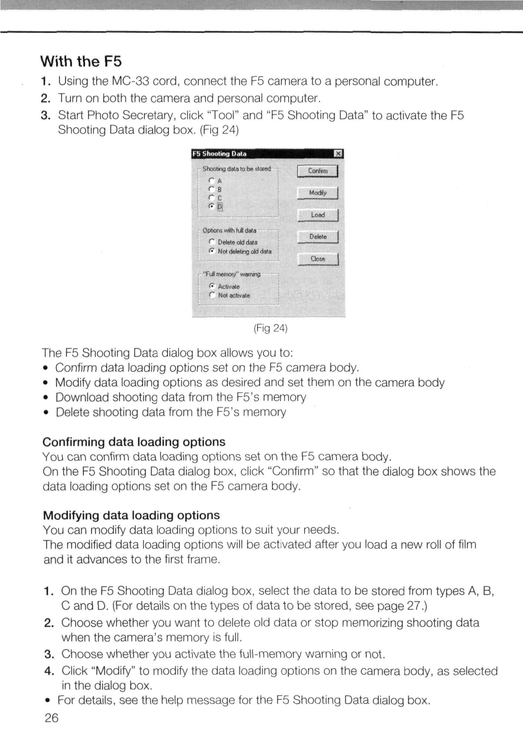 Nikon AC-2WE instruction manual With the F5, Confirming data loading options 