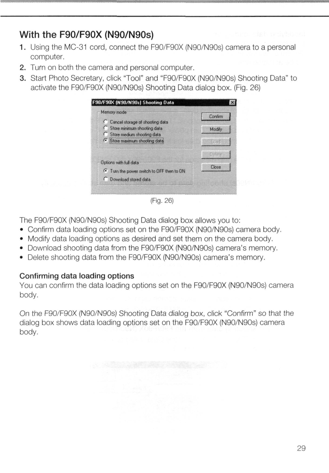 Nikon AC-2WE instruction manual With the F90/F90X N90/N90s, Confirming data loading options 