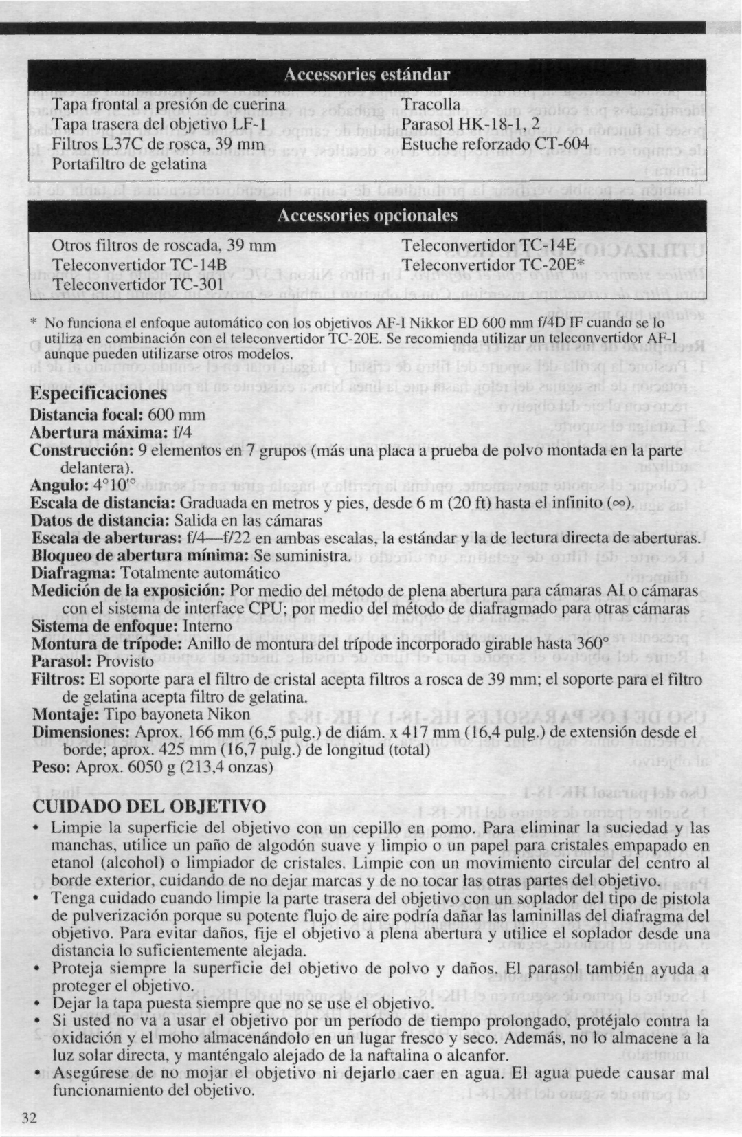 Nikon AF-I Nikkor ED 600mm f/4 D IF instruction manual Especificaciones, Cuidado DEL Objetivo 