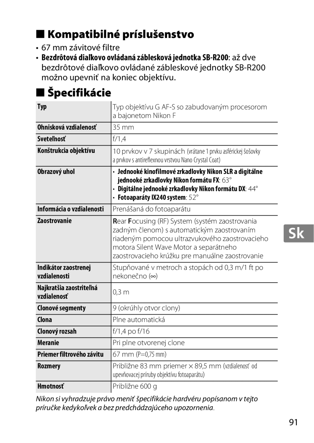 Nikon 2198, AF-S, 35mmf14G, 35mm f/1.4G user manual Kompatibilné príslušenstvo, Špecifikácie, Mm závitové filtre 