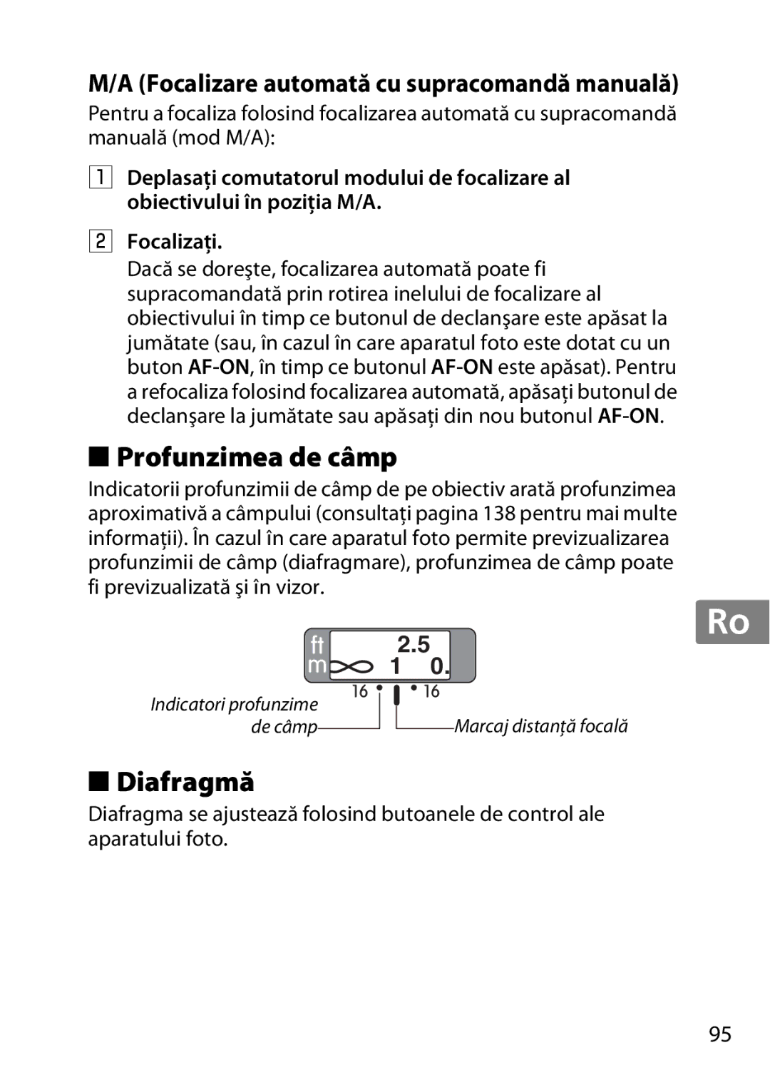 Nikon 2198, AF-S, 35mmf14G, 35mm f/1.4G Profunzimea de câmp, Diafragmă, Focalizare automată cu supracomandă manuală 