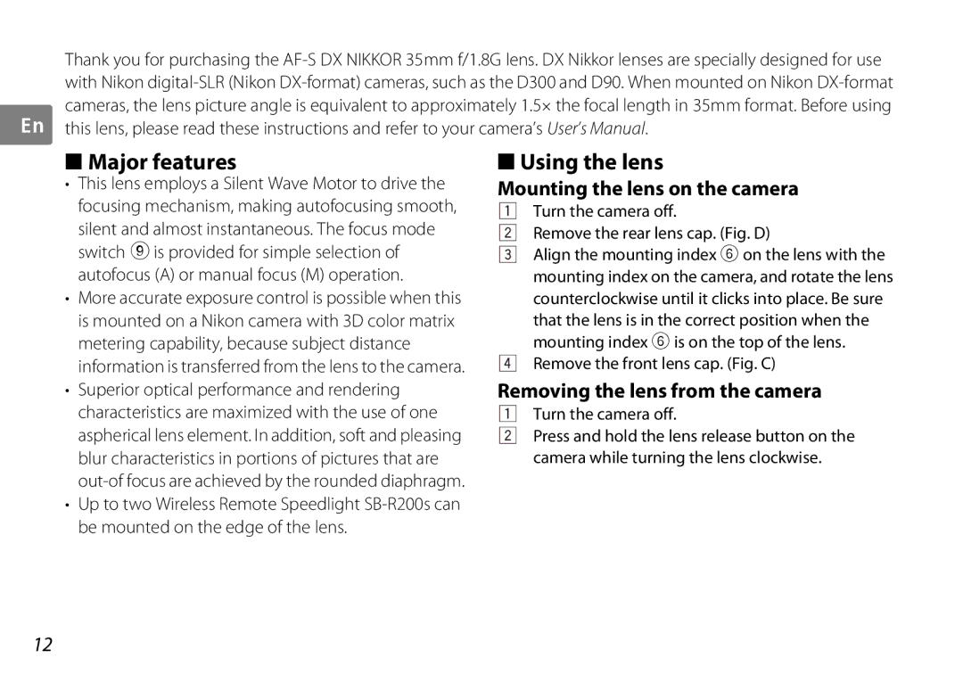 Nikon AF-S DX NIKKOR Major features, Using the lens, Mounting the lens on the camera, Removing the lens from the camera 