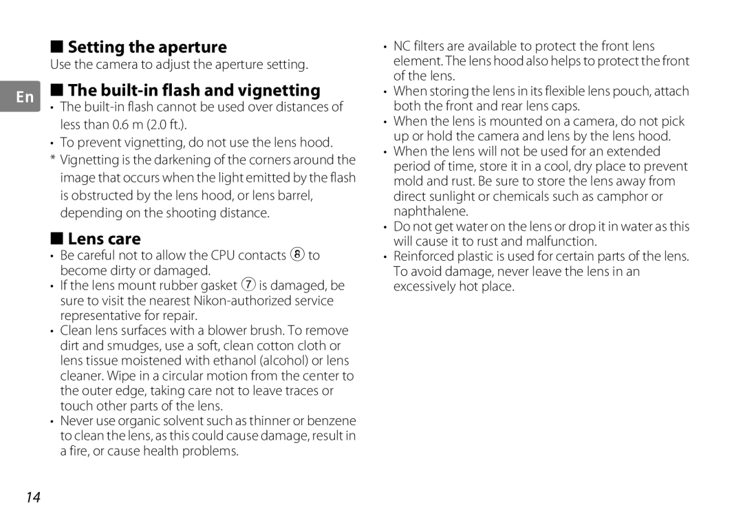 Nikon AF-S DX NIKKOR user manual Setting the aperture, Built-in flash and vignetting, Lens care, Less than 0.6 m 2.0 ft 