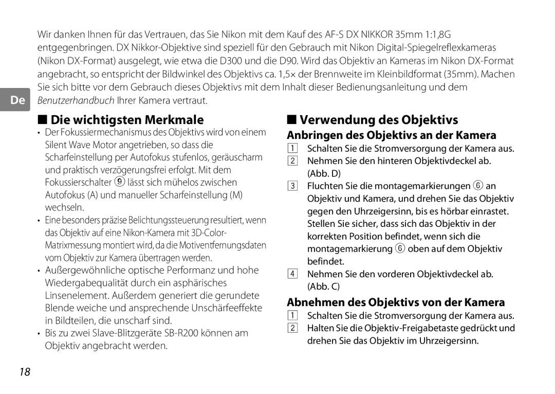 Nikon AF-S DX NIKKOR user manual Die wichtigsten Merkmale, Verwendung des Objektivs, Anbringen des Objektivs an der Kamera 