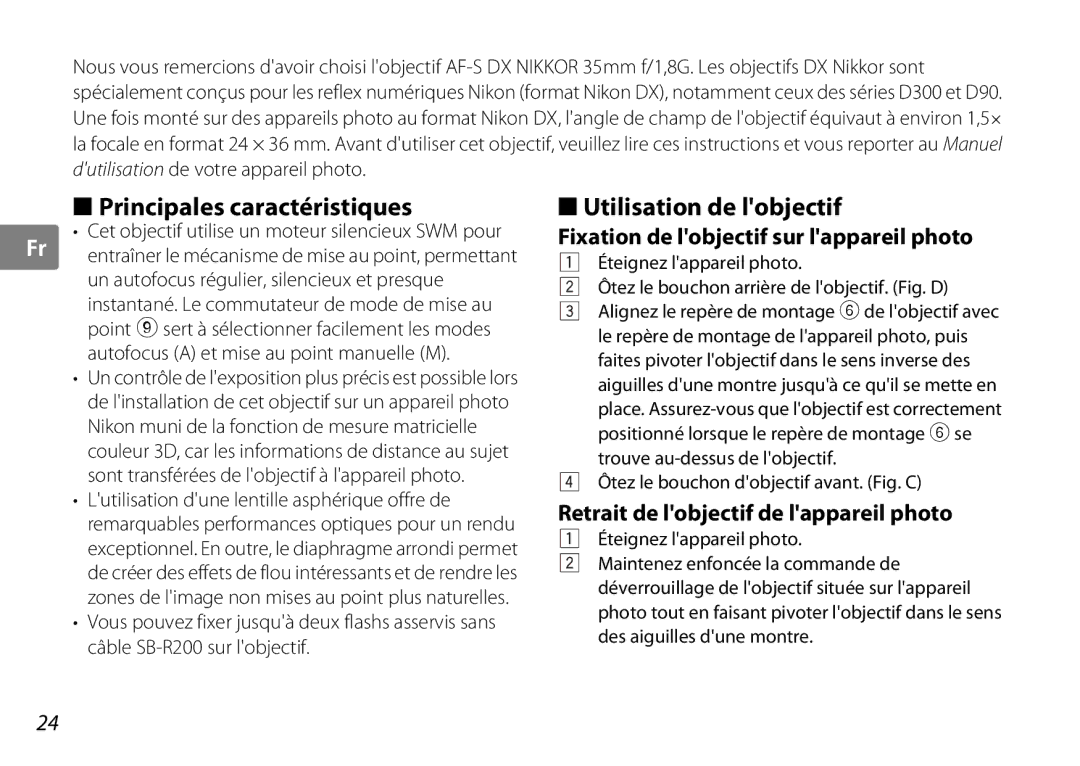 Nikon AF-S DX NIKKOR Principales caractéristiques, Utilisation de lobjectif, Fixation de lobjectif sur lappareil photo 