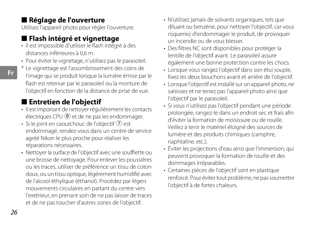 Nikon AF-S DX NIKKOR user manual Réglage de louverture, Flash intégré et vignettage, Entretien de lobjectif 