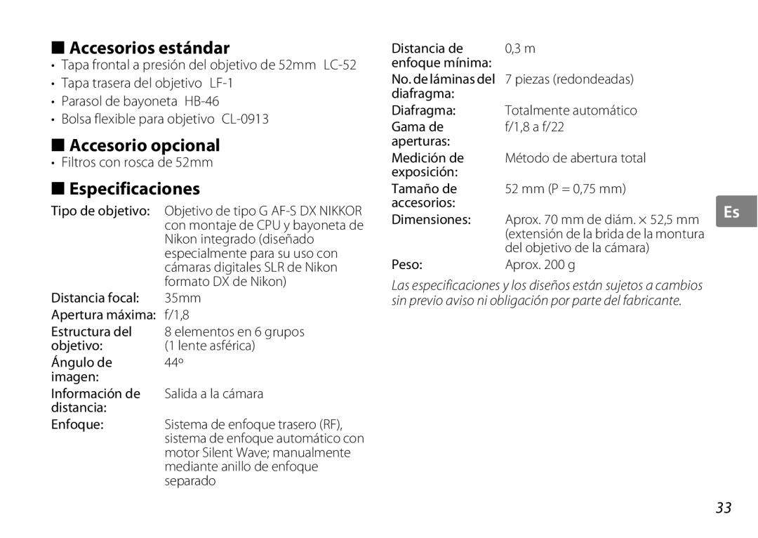 Nikon AF-S DX NIKKOR user manual Accesorios estándar, Accesorio opcional, Especificaciones, Filtros con rosca de 52mm 