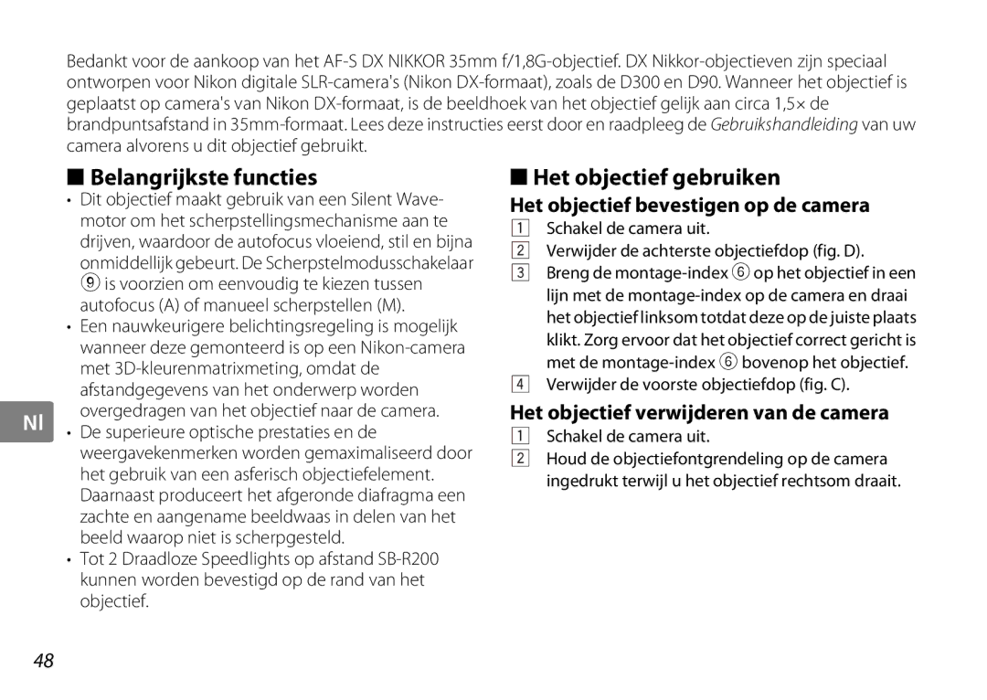 Nikon AF-S DX NIKKOR user manual Belangrijkste functies, Het objectief gebruiken, Het objectief bevestigen op de camera 