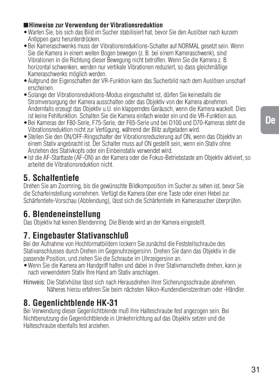 Nikon 2188, AF-S VR instruction manual Schalfentiefe, Blendeneinstellung, Eingebauter Stativanschluß, Gegenlichtblende HK-31 