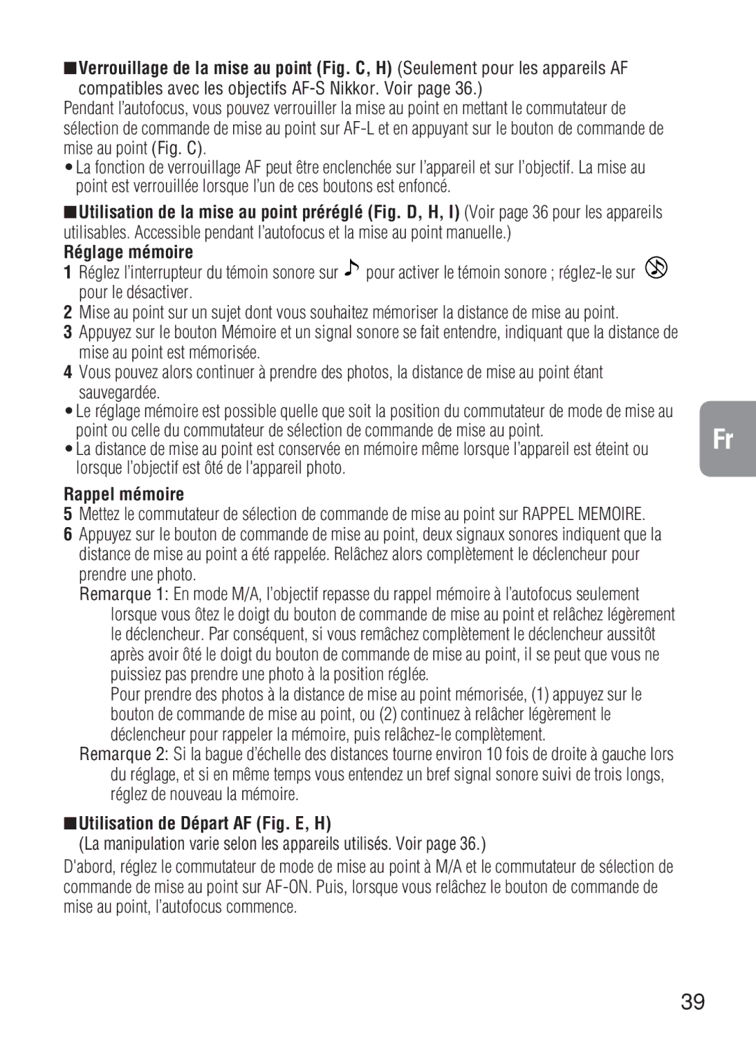 Nikon 2188, AF-S VR instruction manual Réglage mémoire, Rappel mémoire, Utilisation de Départ AF Fig. E, H 