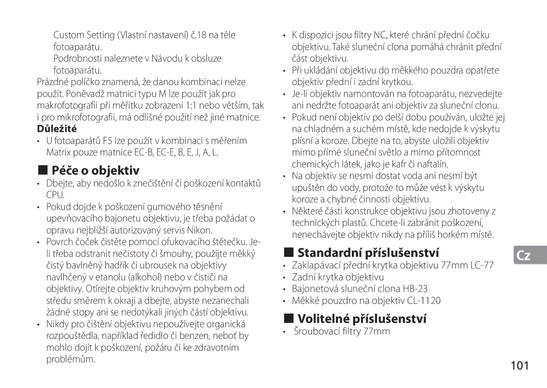 Nikon AF-S manual Péče o objektiv, Standardní příslušenství, Volitelné příslušenství, 101 