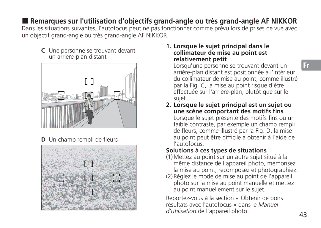 Nikon AF-S manual Au point peut être difficile à obtenir à laide de lautofocus, Solutions à ces types de situations 