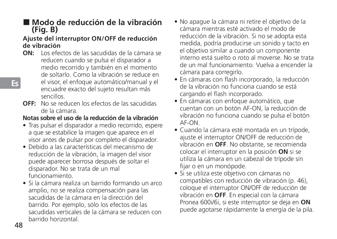 Nikon AF-S manual Modo de reducción de la vibración Fig. B, Ajuste del interruptor ON/OFF de reducción de vibración 