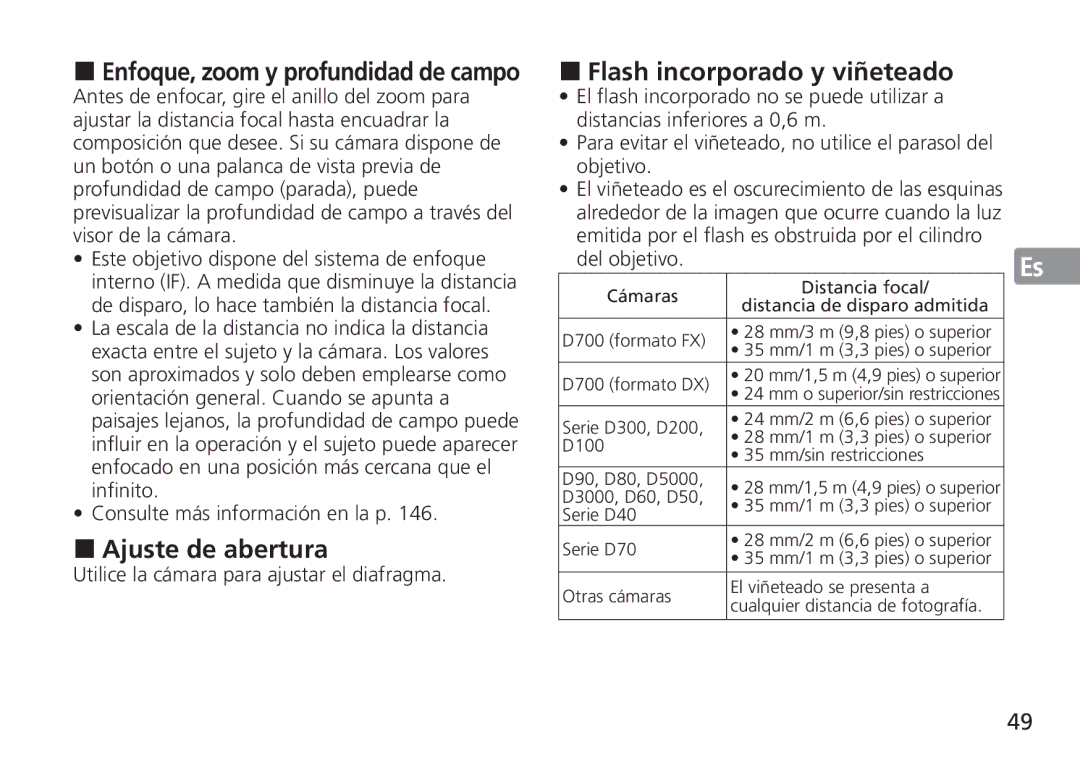 Nikon AF-S manual Ajuste de abertura, Flash incorporado y viñeteado, Utilice la cámara para ajustar el diafragma, Serie D40 