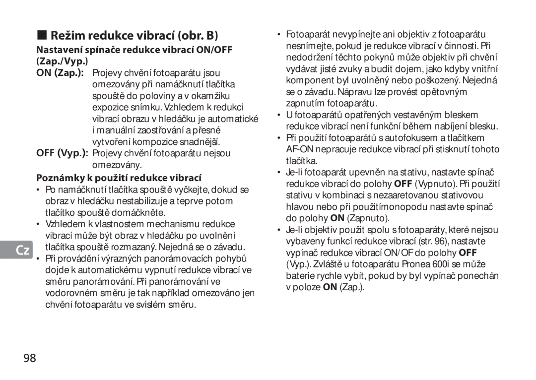 Nikon AF-S manual Režim redukce vibrací obr. B, Nastavení spínače redukce vibrací ON/OFF Zap./Vyp 