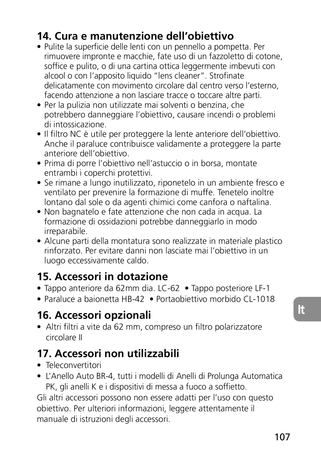 Nikon AF-S Cura e manutenzione dell’obiettivo, Accessori in dotazione, Accessori opzionali, Accessori non utilizzabili 