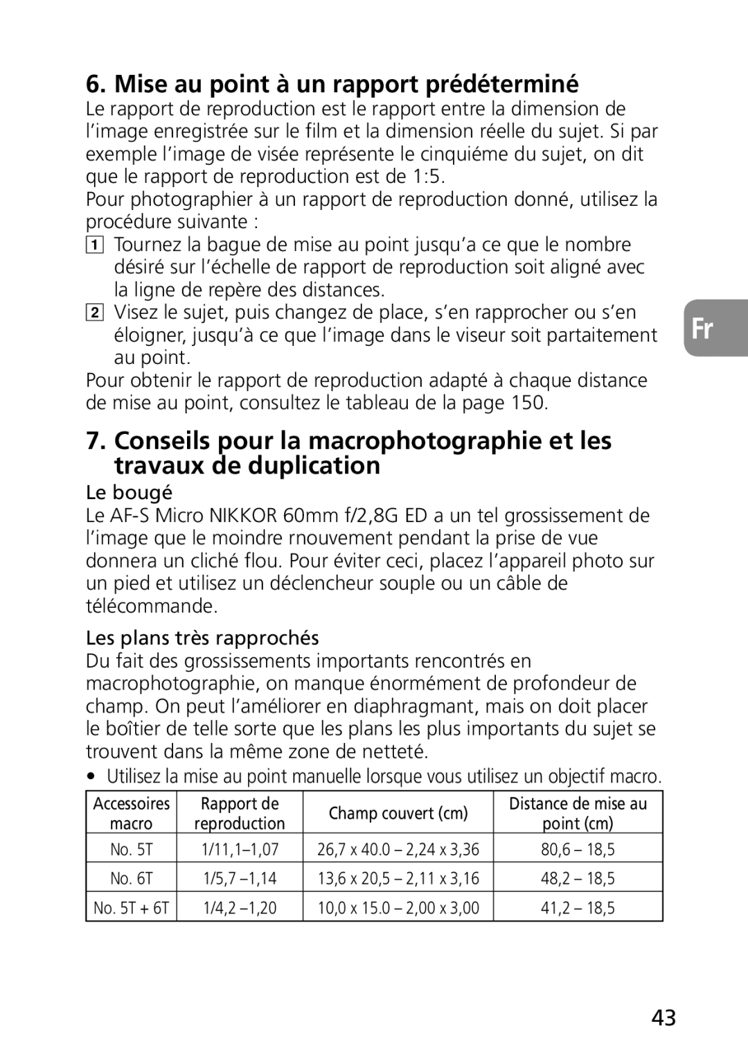 Nikon AF-S user manual Mise au point à un rapport prédéterminé, Rapport de Champ couvert cm 