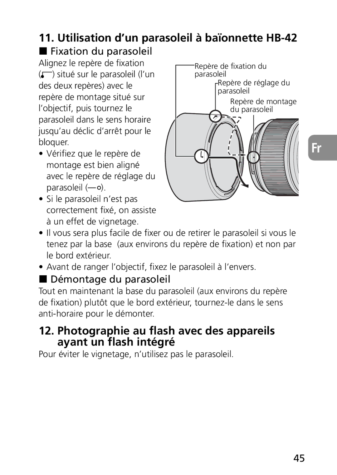 Nikon AF-S user manual Utilisation d’un parasoleil à baïonnette HB-42, Fixation du parasoleil, Démontage du parasoleil 