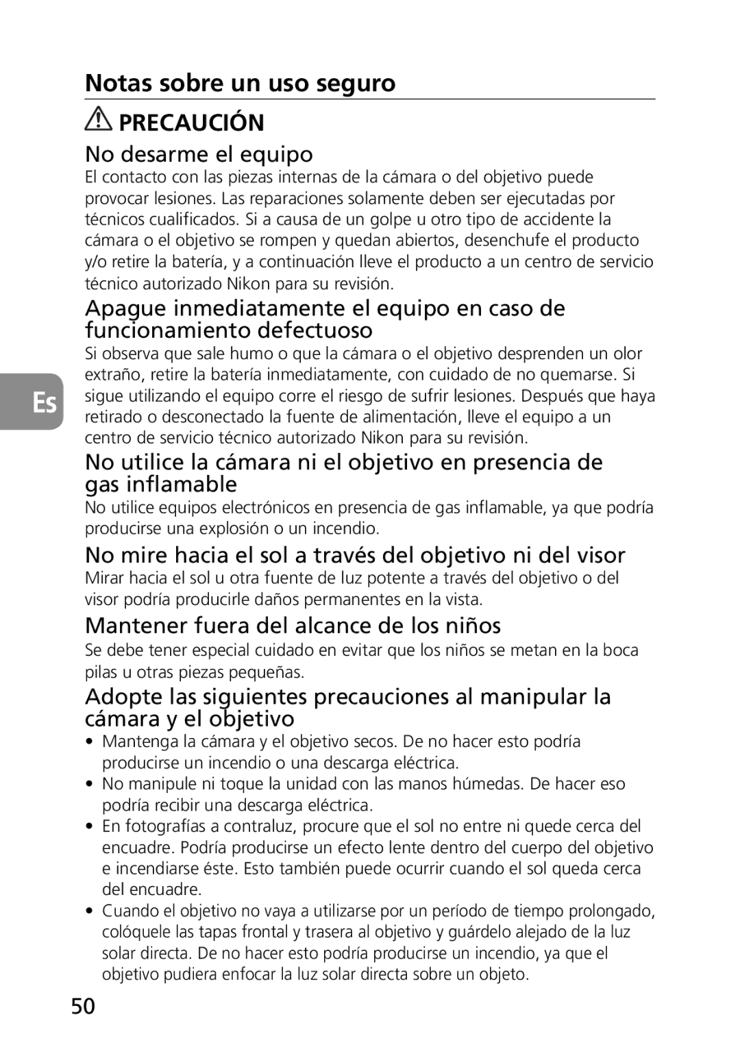 Nikon AF-S Notas sobre un uso seguro, No desarme el equipo, No mire hacia el sol a través del objetivo ni del visor 