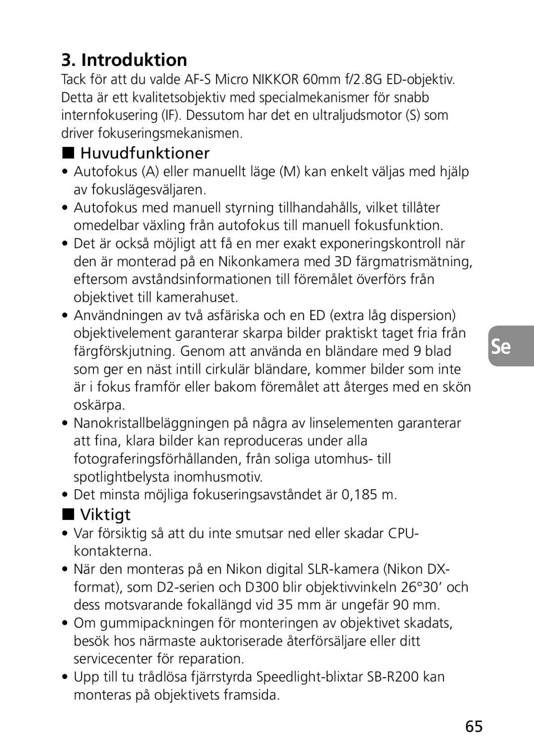 Nikon AF-S user manual Introduktion, Huvudfunktioner, Viktigt 