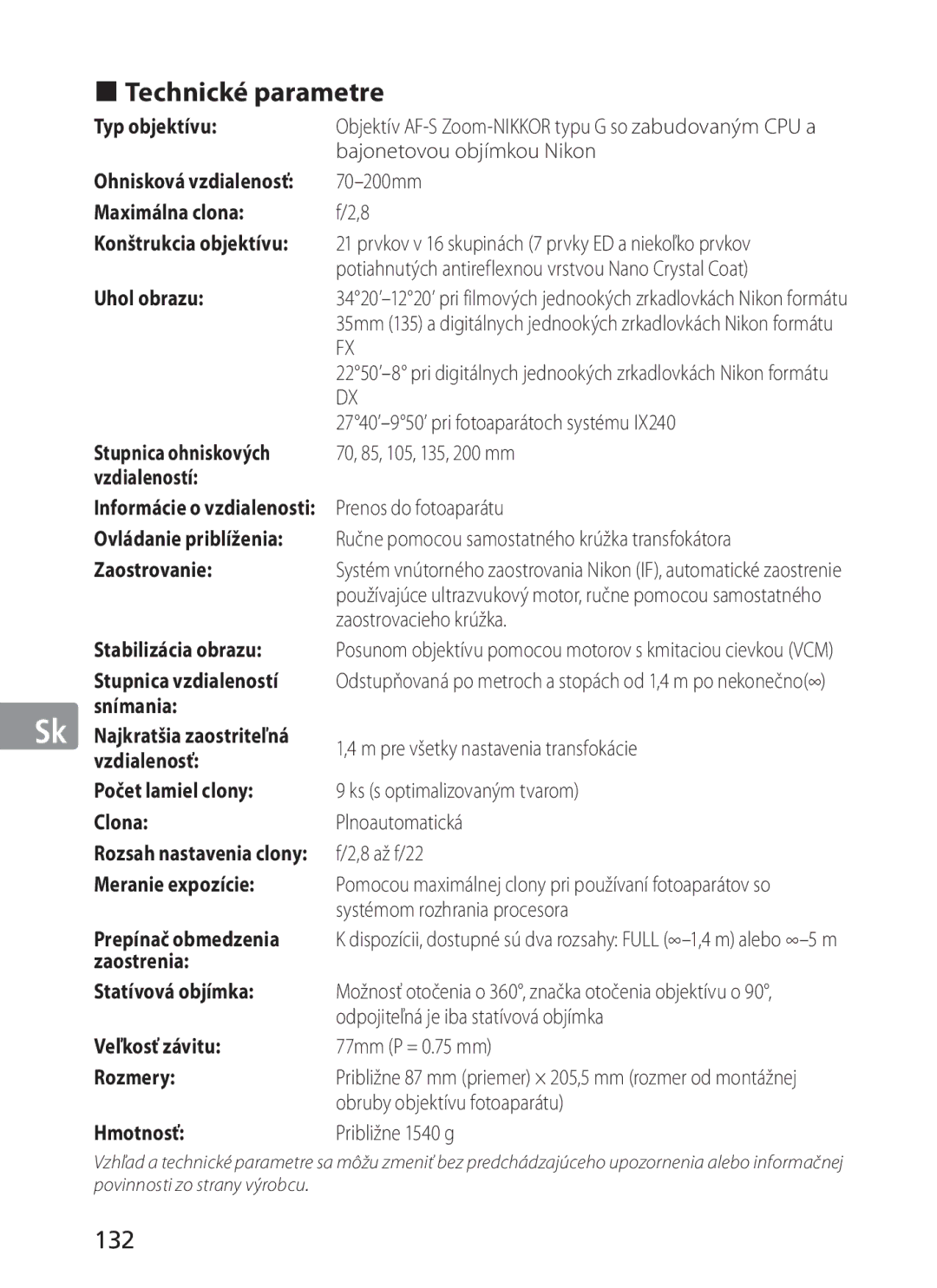 Nikon AFS70, ASF200 manual „ Technické parametre, 132 