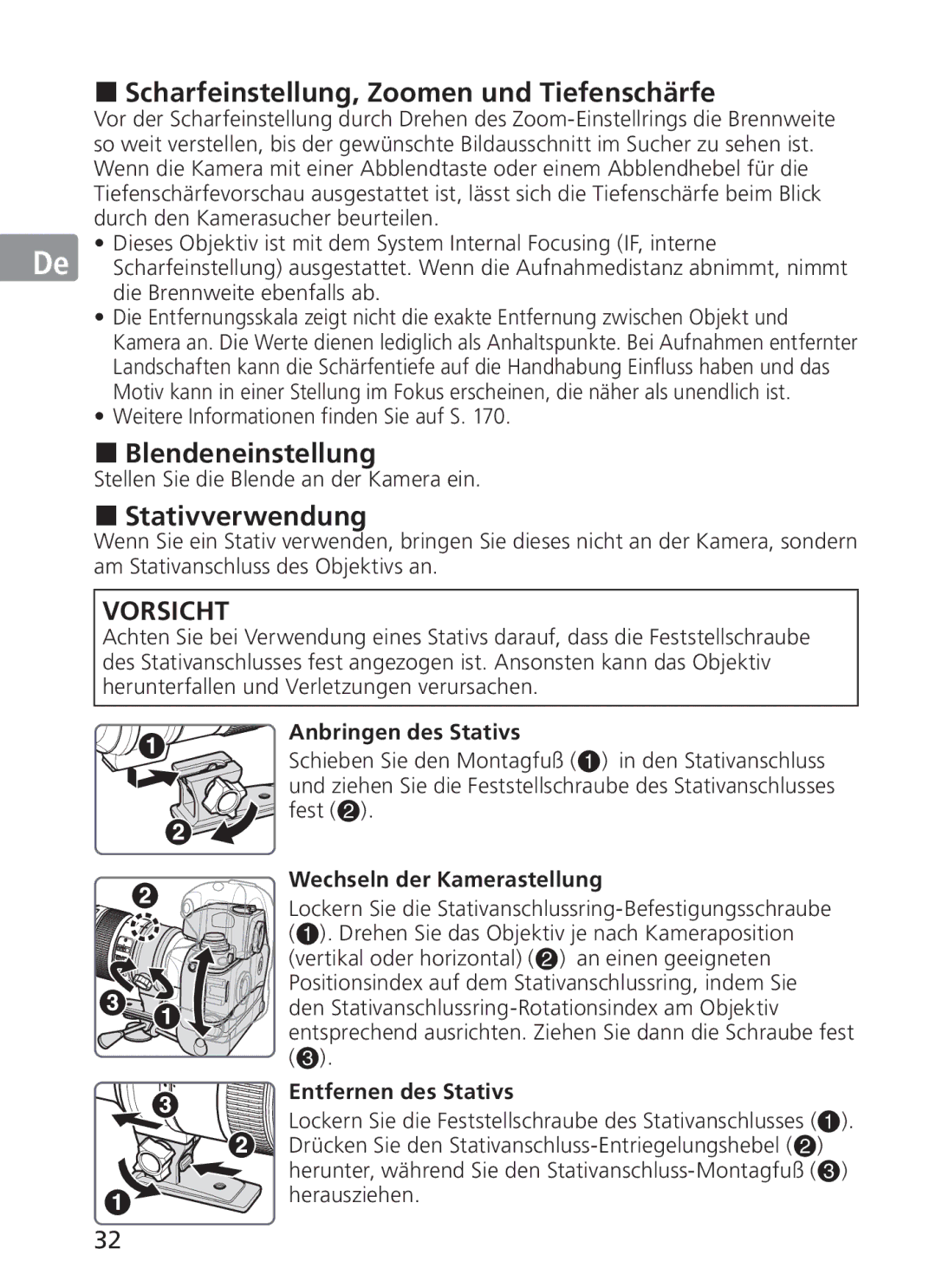 Nikon AFS70, ASF200 manual „ Scharfeinstellung, Zoomen und Tiefenschärfe, „ Blendeneinstellung, „ Stativverwendung 