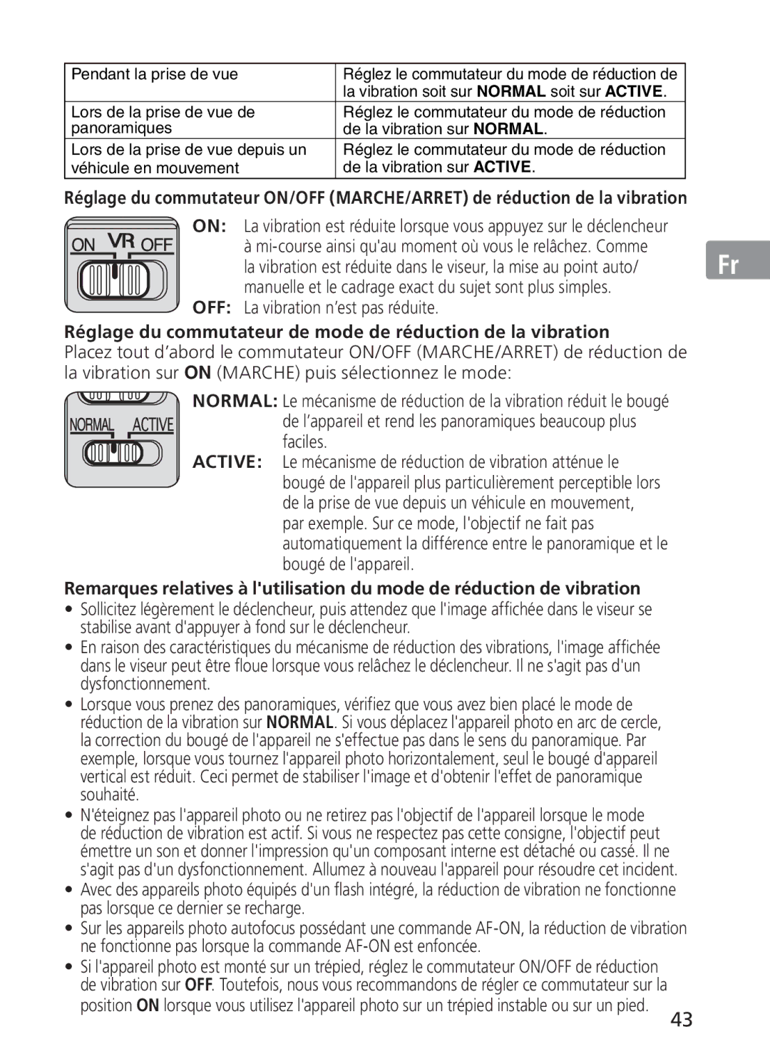 Nikon ASF200, AFS70 manual OFF La vibration n’est pas réduite, Réglage du commutateur de mode de réduction de la vibration 