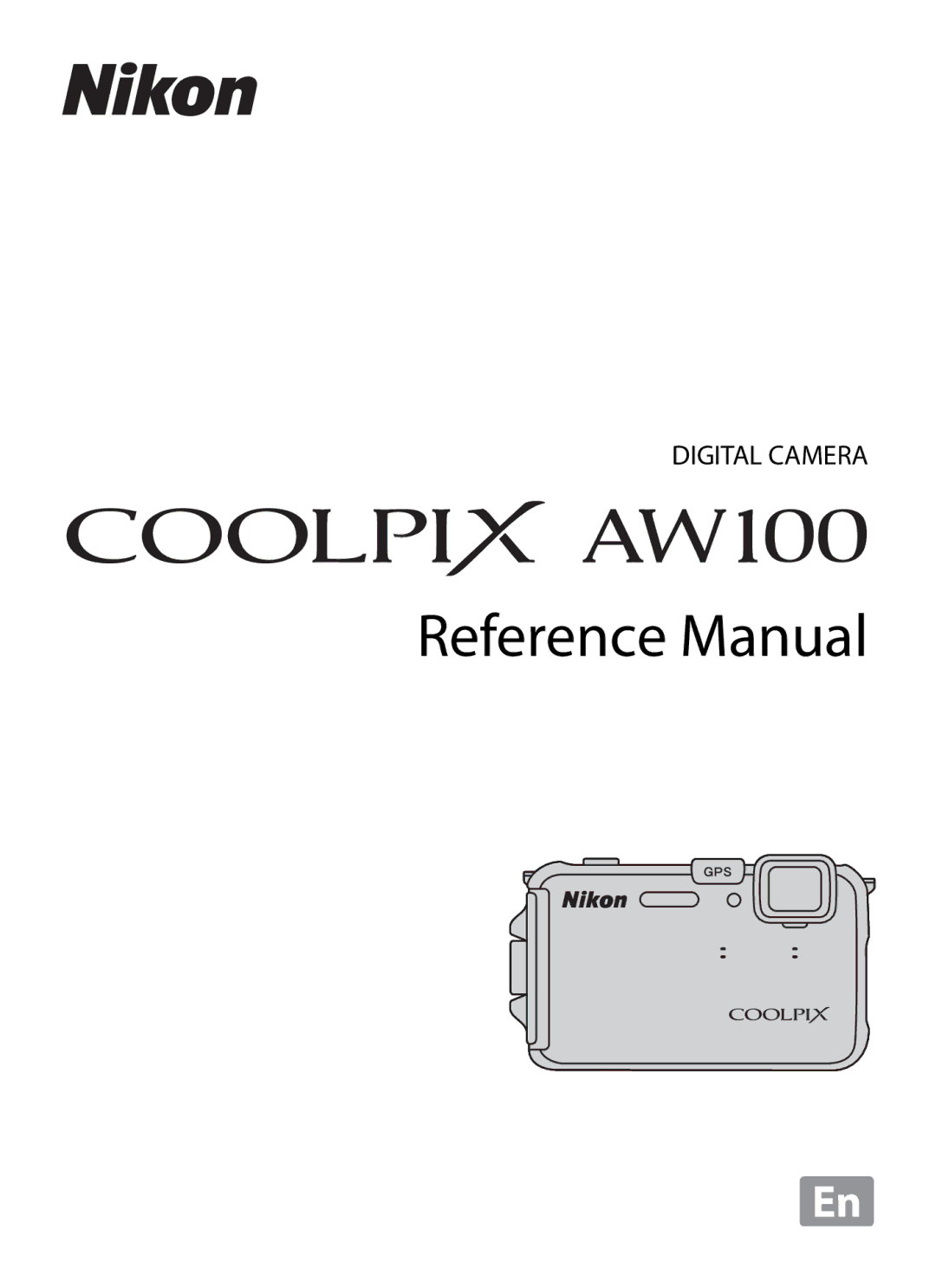 Nikon COOLPIX AW100 manual Reference Manual 