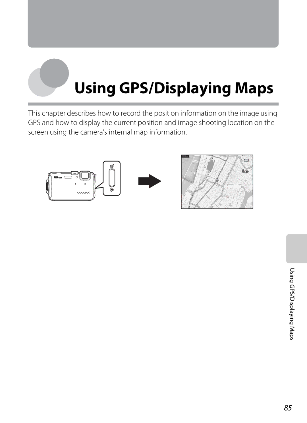 Nikon COOLPIX AW100 manual Using GPS/Displaying Maps 