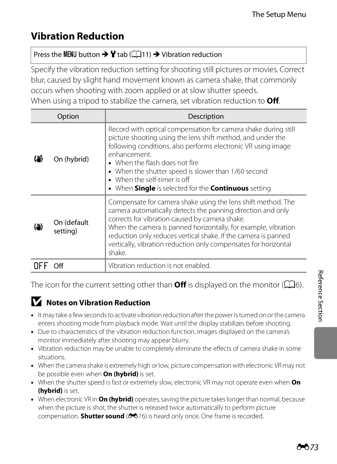 Nikon COOLPIX AW100 manual Vibration Reduction, E73, On default Corrects for vibration caused by camera shake 