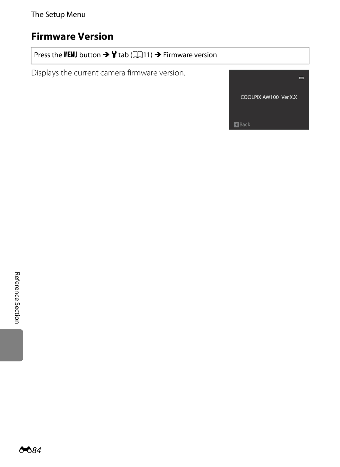 Nikon COOLPIX AW100 manual Firmware Version, E84, Displays the current camera firmware version 