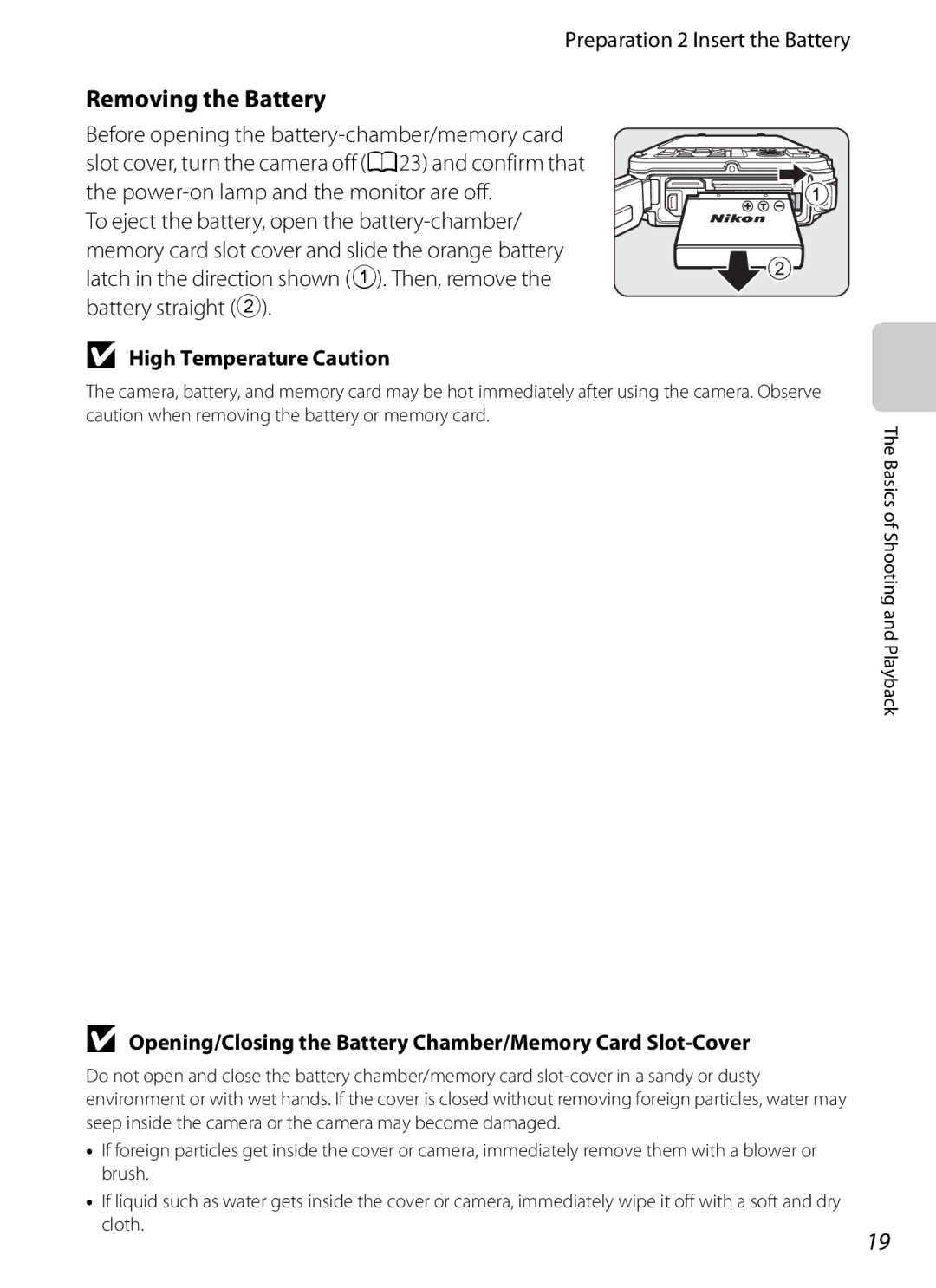 Nikon COOLPIX AW100 manual Removing the Battery, Preparation 2 Insert the Battery, High Temperature Caution 