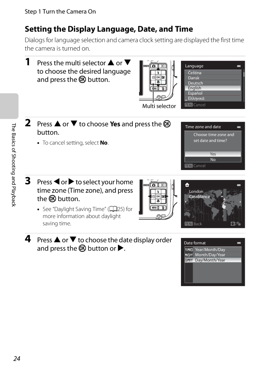 Nikon AW100 manual Setting the Display Language, Date, and Time, Press the multi selector Hor, Press the kbutton or K 