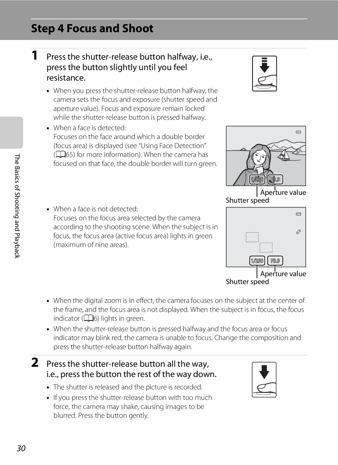 Nikon COOLPIX AW100 manual Focus and Shoot, When a face is detected, When a face is not detected 