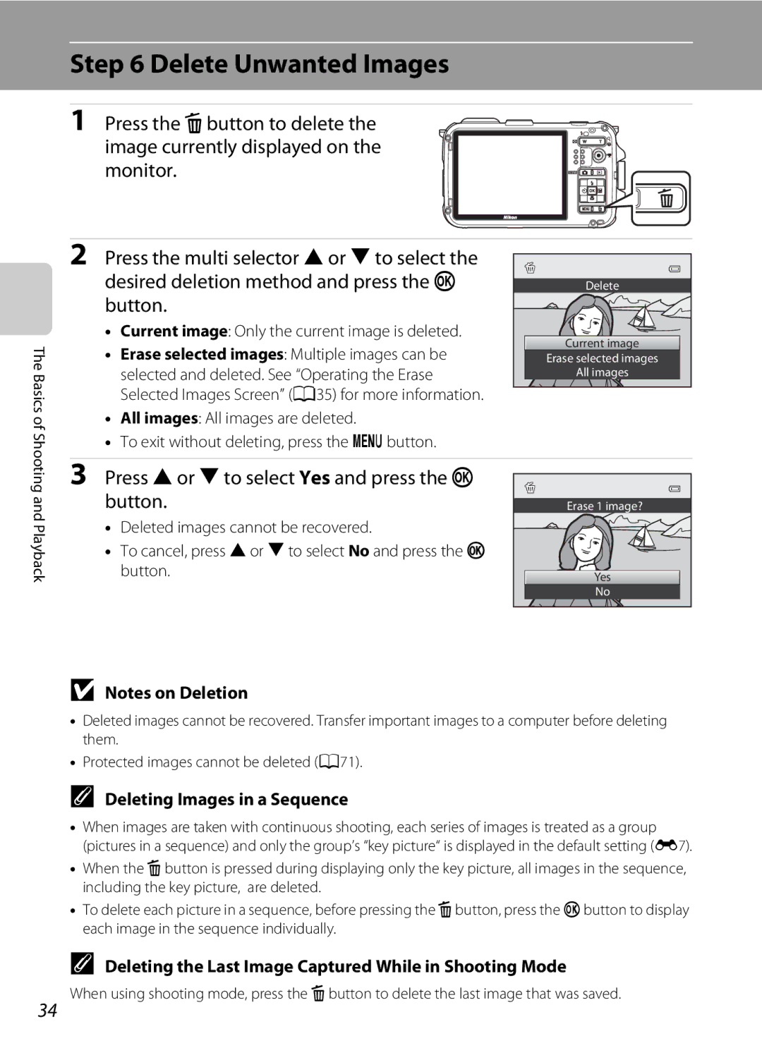 Nikon AW100 manual Delete Unwanted Images, Press Hor Ito select Yes and press the k button, Deleting Images in a Sequence 