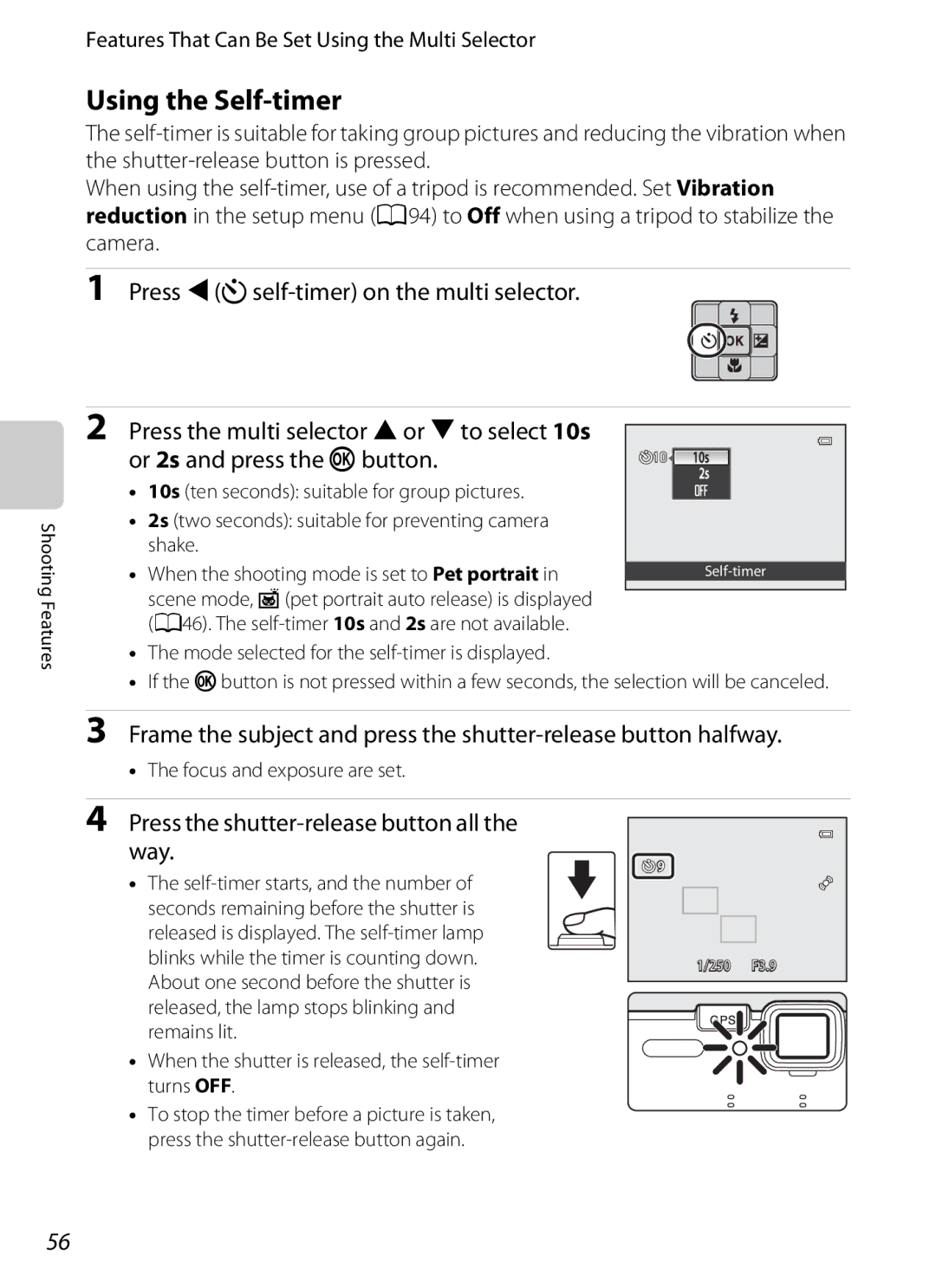 Nikon COOLPIX AW100 Using the Self-timer, Press the shutter-release button all the way, Focus and exposure are set 