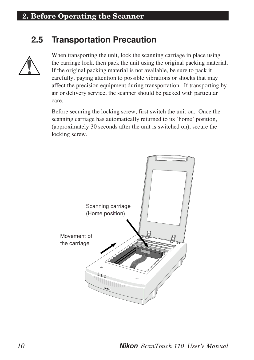 Nikon AX-110 manual Transportation Precaution 