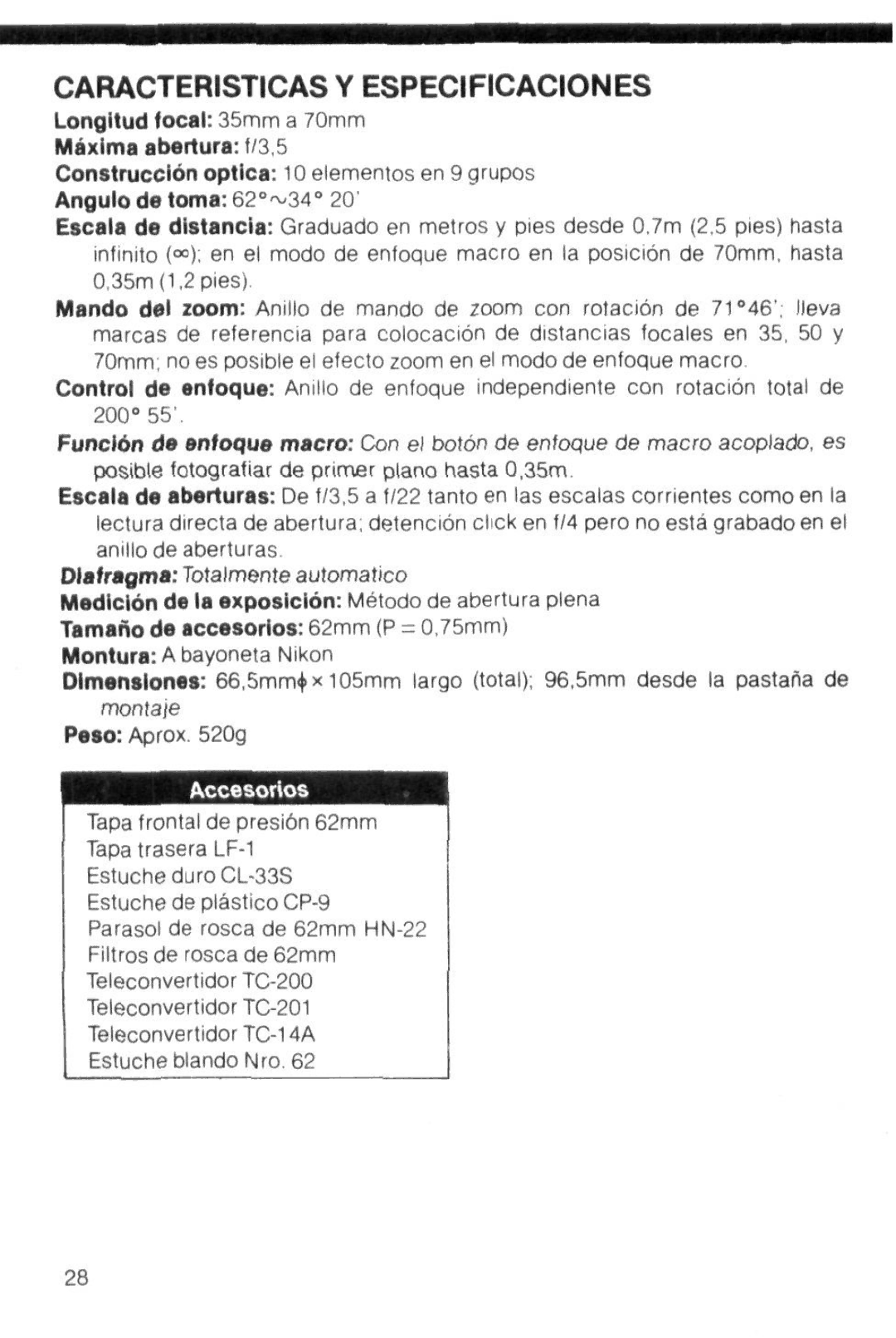 Nikon Camera Lens instruction manual Caracteristicas Y Especificaciones, Longitud focal 35mm a 70mm Maxima abertura f/3,5 