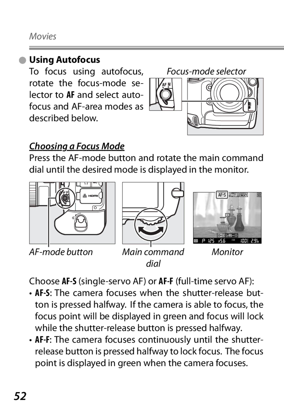 Nikon Camera manual Using Autofocus, To focus using autofocus, Choosing a Focus Mode 