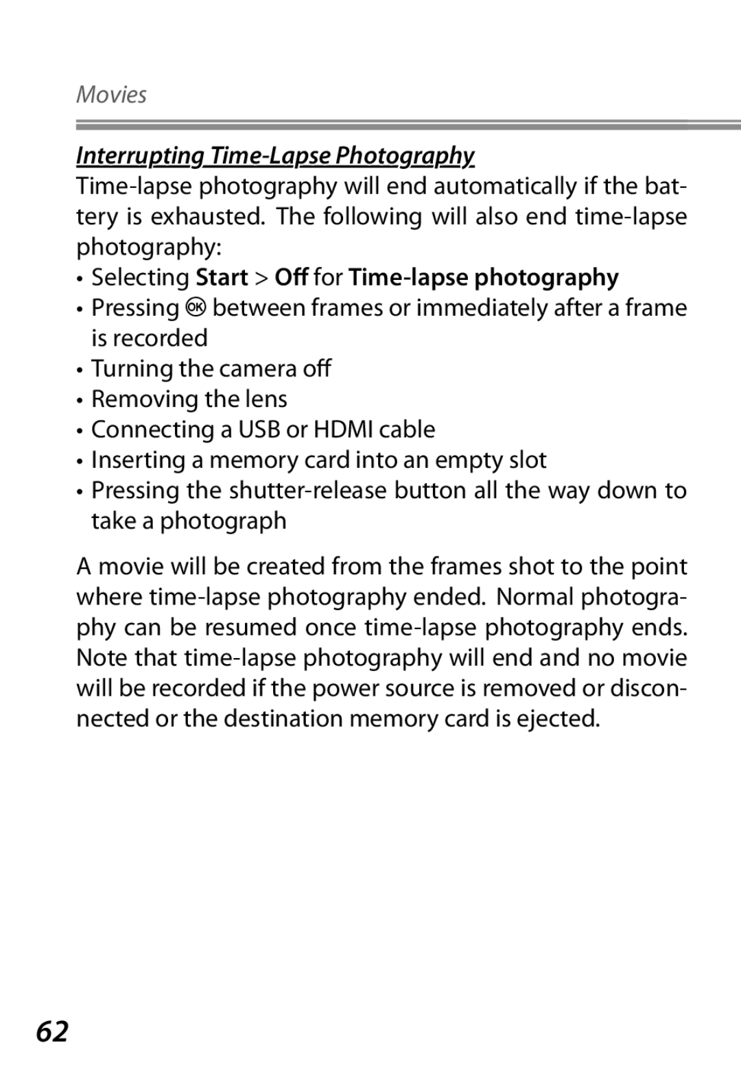 Nikon Camera manual Interrupting Time-Lapse Photography, Selecting Start Off for Time-lapse photography 