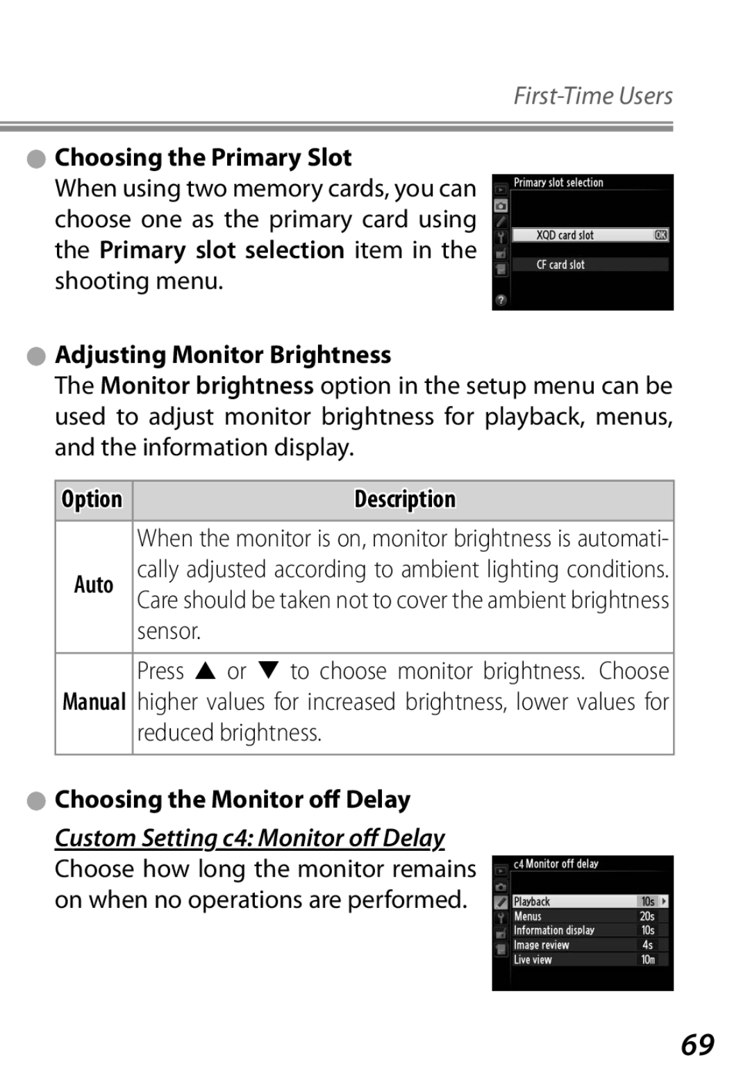 Nikon Camera manual Choosing the Primary Slot, Adjusting Monitor Brightness, Sensor, Reduced brightness 