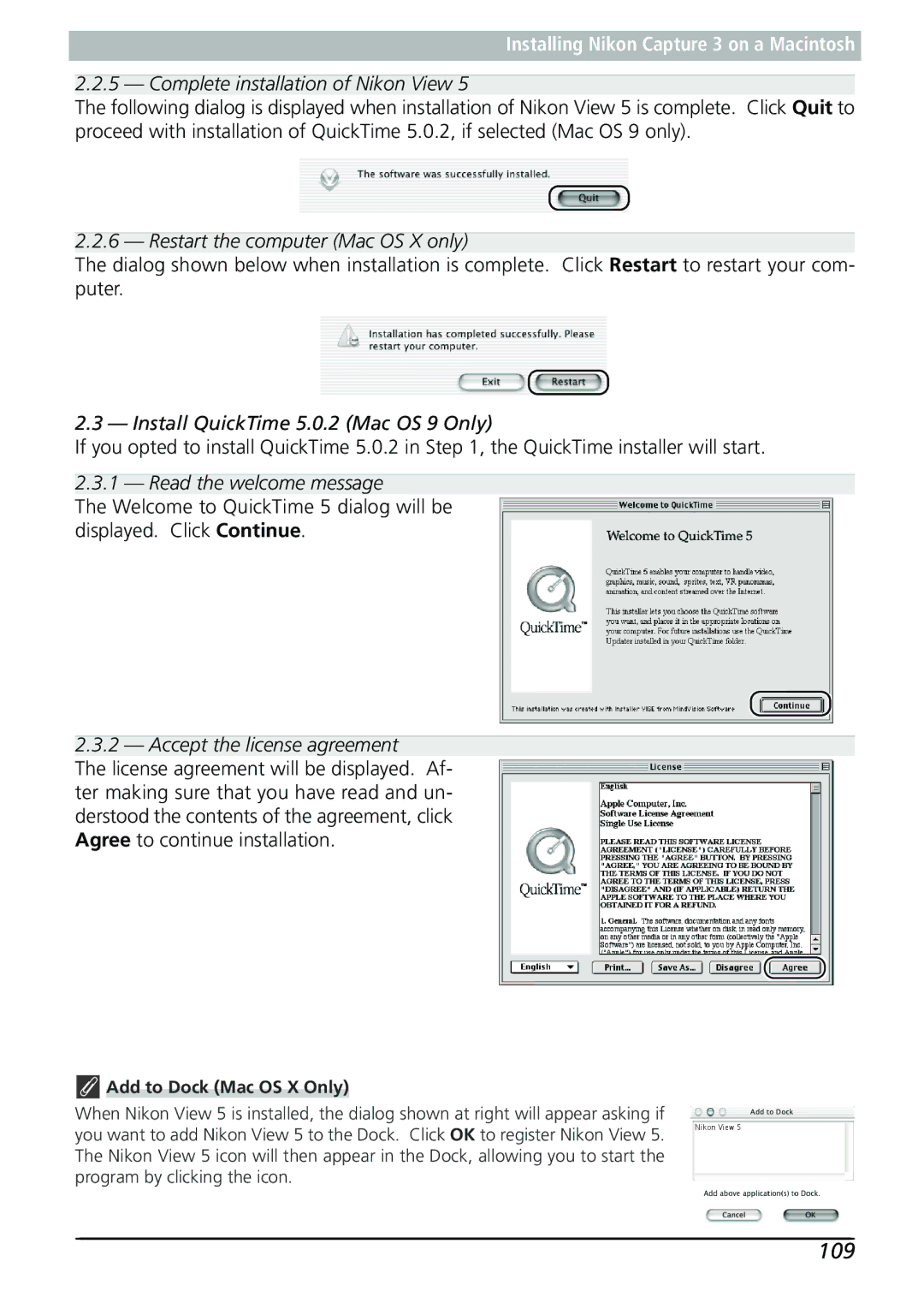 Nikon Capture 3 109, Restart the computer Mac OS X only, Install QuickTime 5.0.2 Mac OS 9 Only, Read the welcome message 