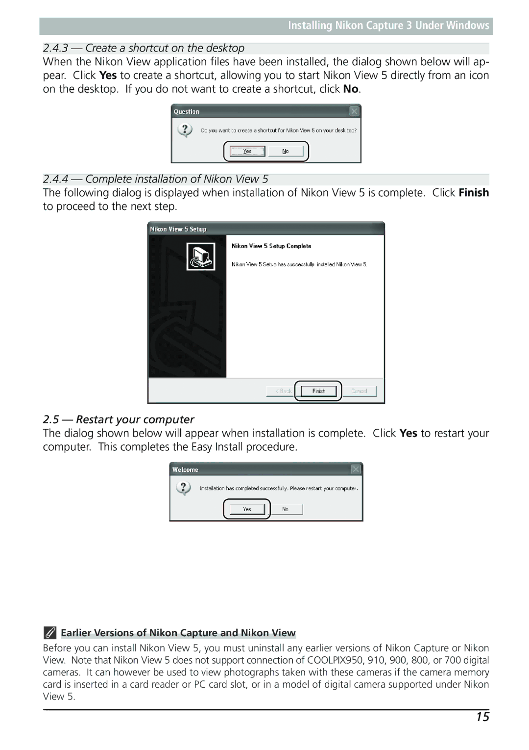 Nikon Capture 3 manual Complete installation of Nikon View, Restart your computer 