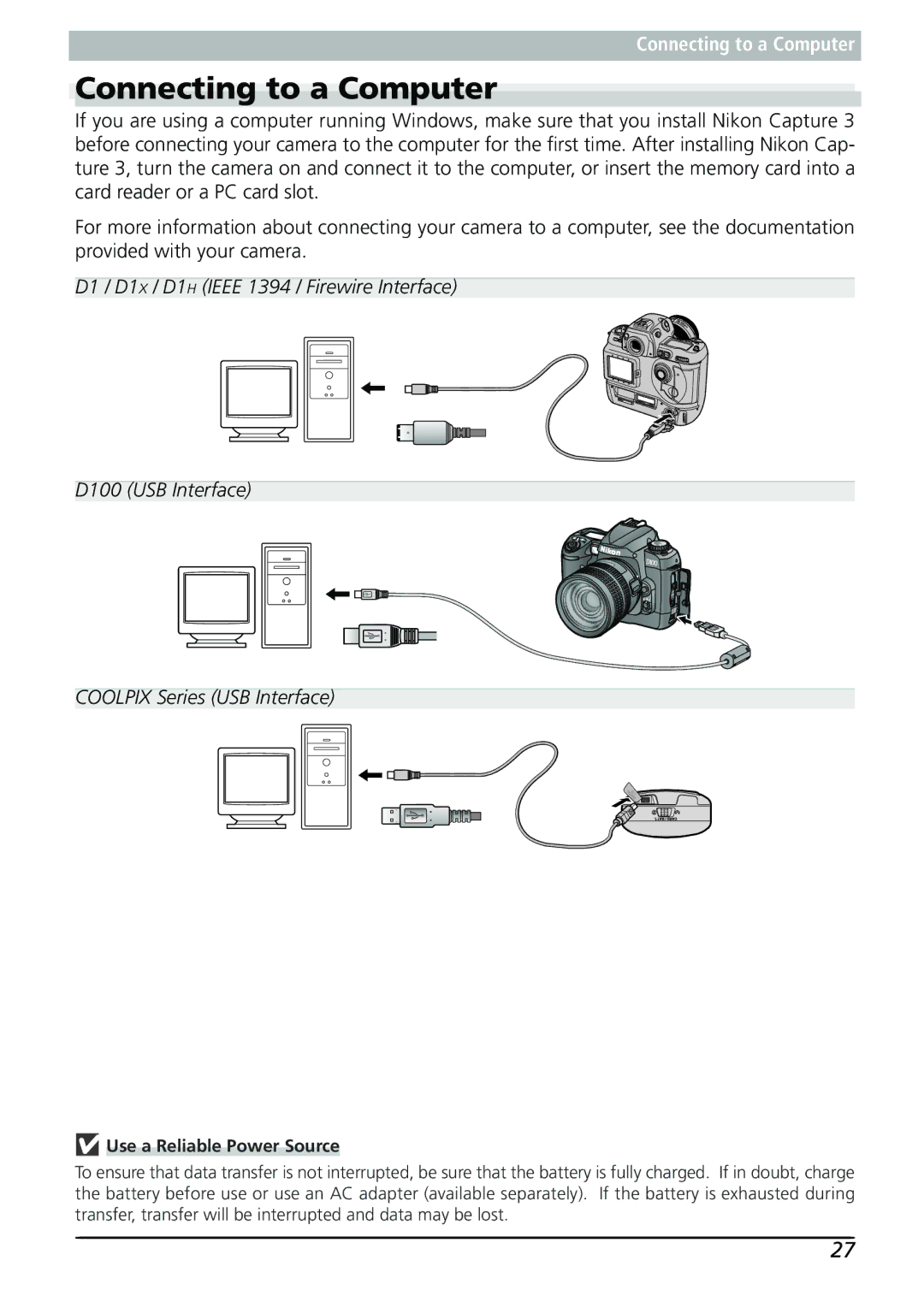 Nikon Capture 3 manual Connecting to a Computer, Use a Reliable Power Source 