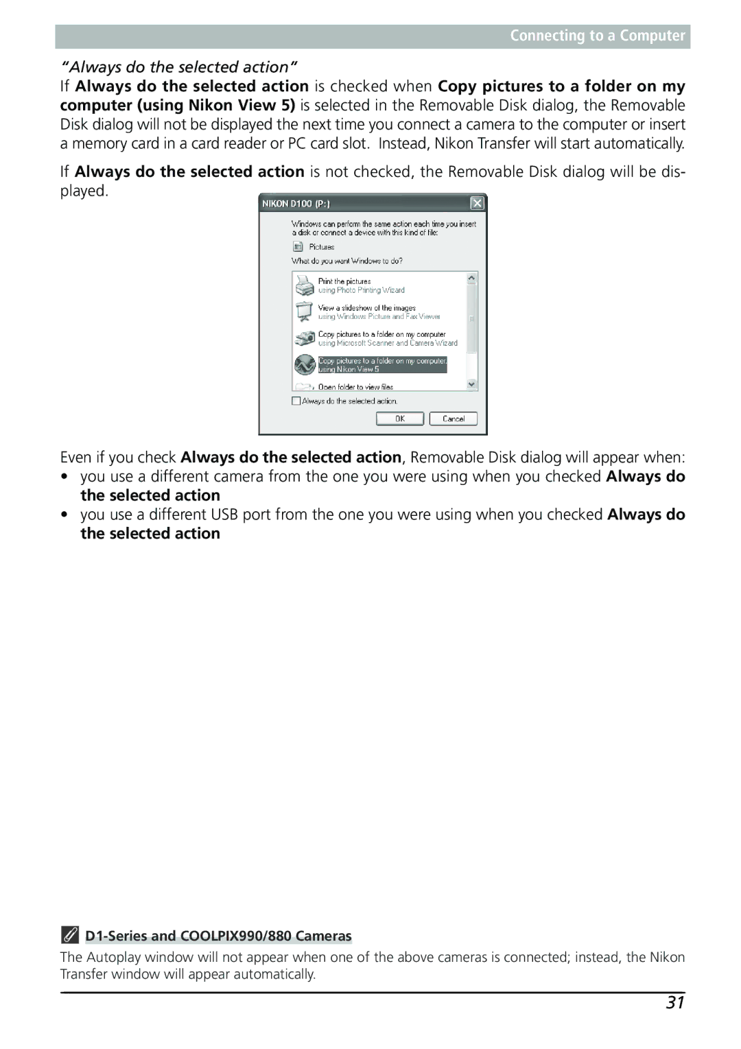 Nikon Capture 3 manual Always do the selected action, D1-Series and COOLPIX990/880 Cameras 