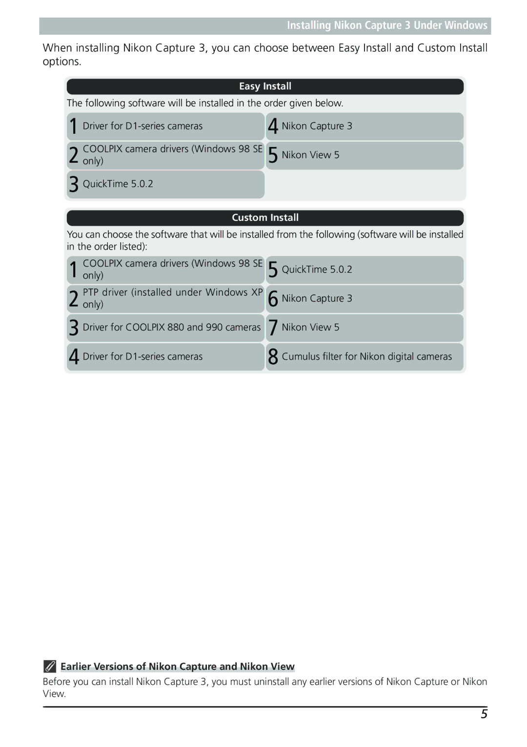 Nikon manual Installing Nikon Capture 3 Under Windows, Earlier Versions of Nikon Capture and Nikon View 