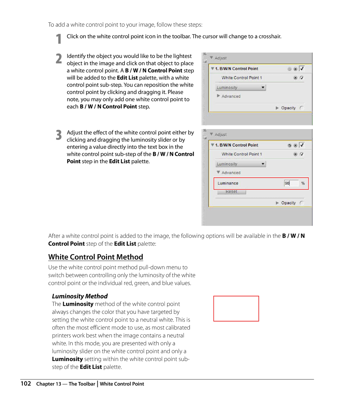 Nikon Capture NX2 user manual White Control Point Method, Luminosity Method 