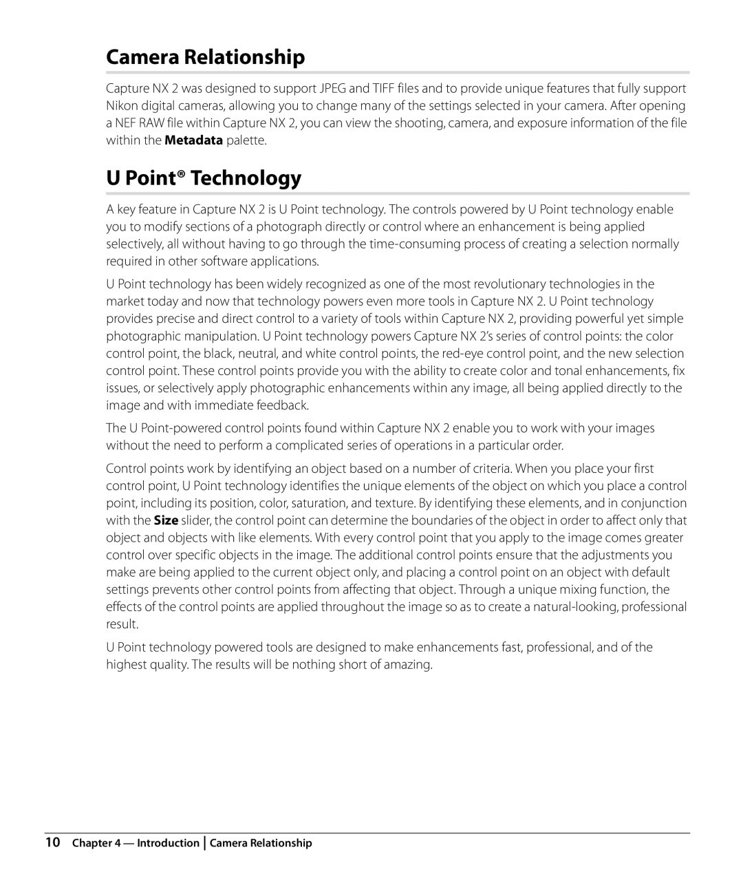 Nikon Capture NX2 user manual Camera Relationship, Point Technology 